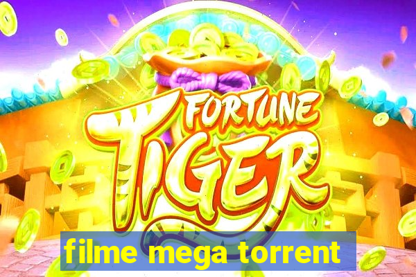 filme mega torrent